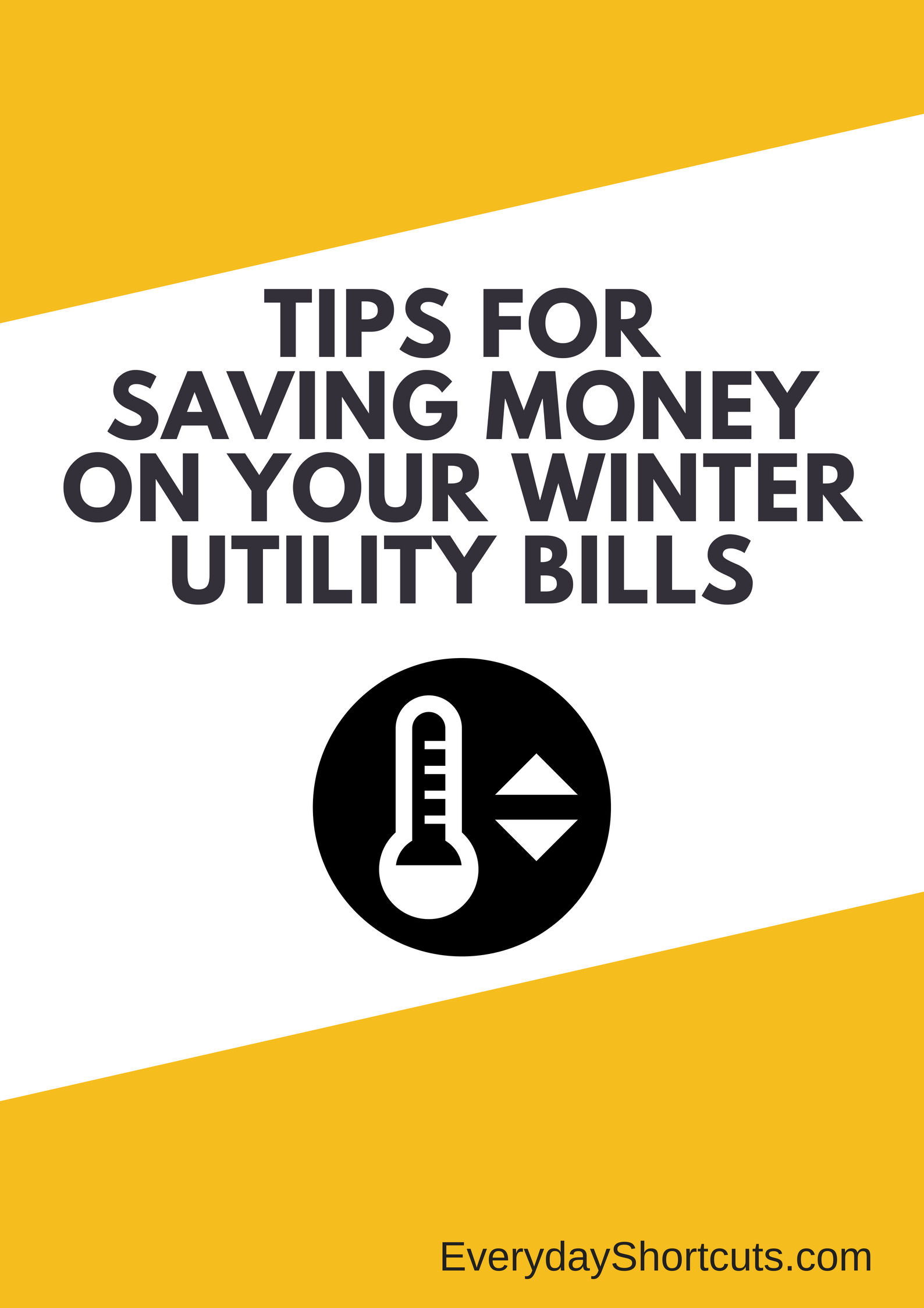 Tips to Saving Money on Your Winter Utility Bills