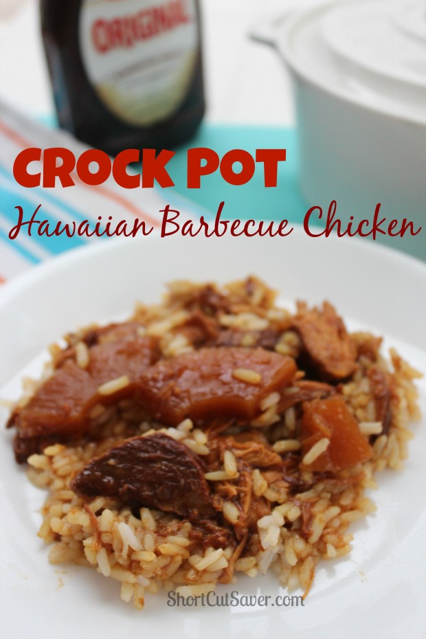 Crock Pot Hawaiian Barbecue chicken