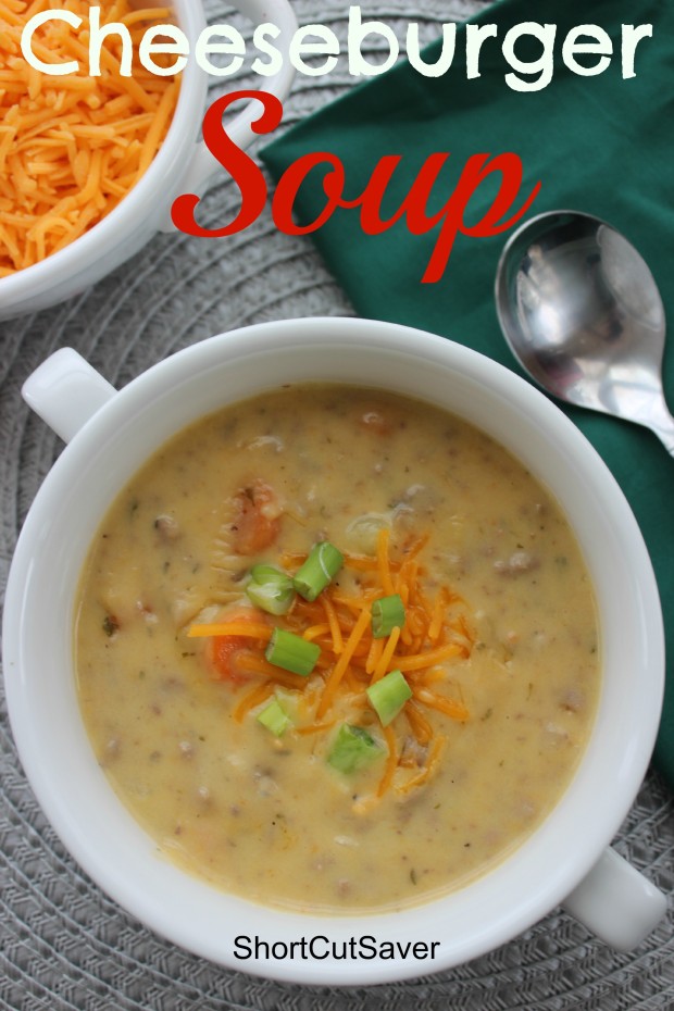 Cheeseburger Soup - Everyday Shortcuts