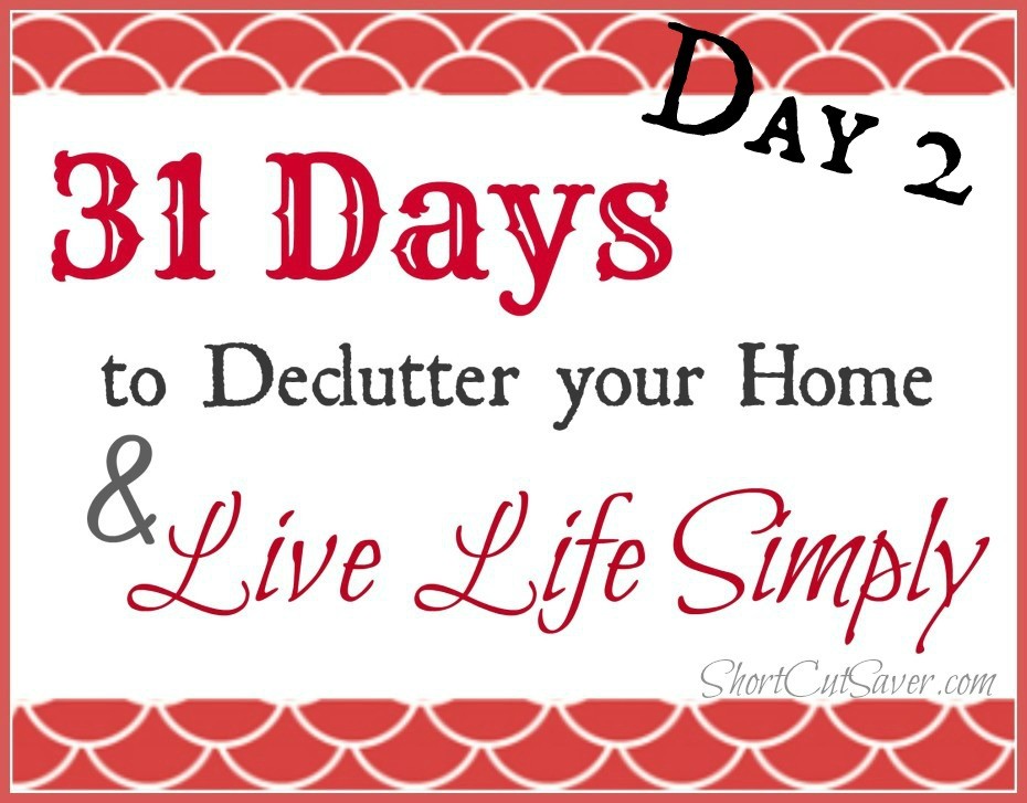 31 Days to Declutter Your Home & Live Life Simply