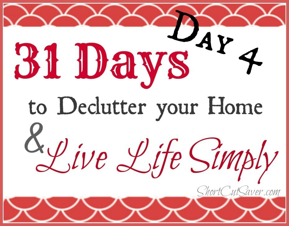 31-days-to-Declutter-your-Home-Live-Life-day-4