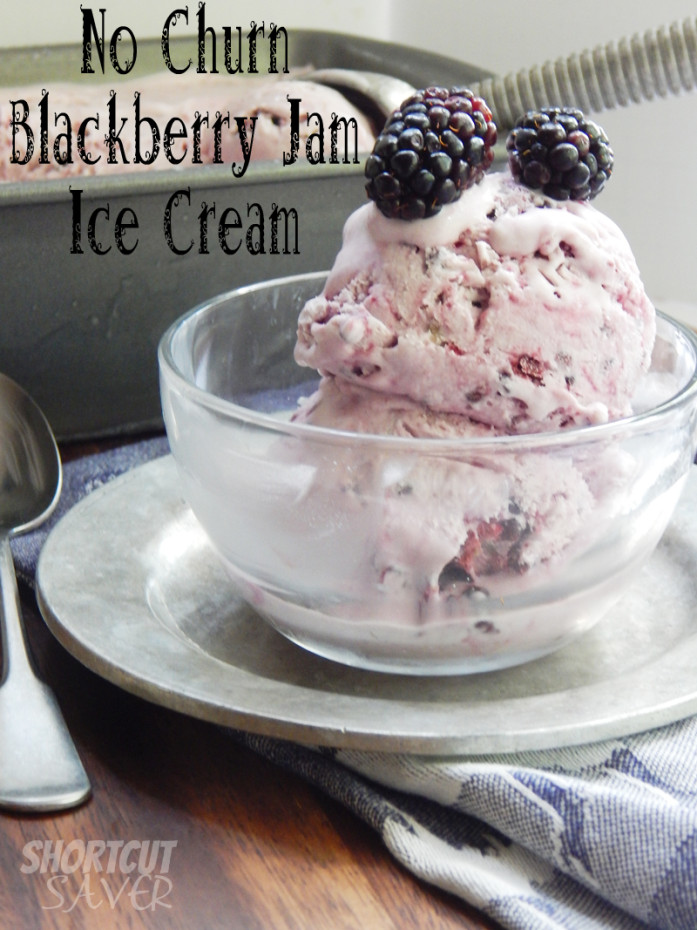 no churn blackberry jam ice cream recipe