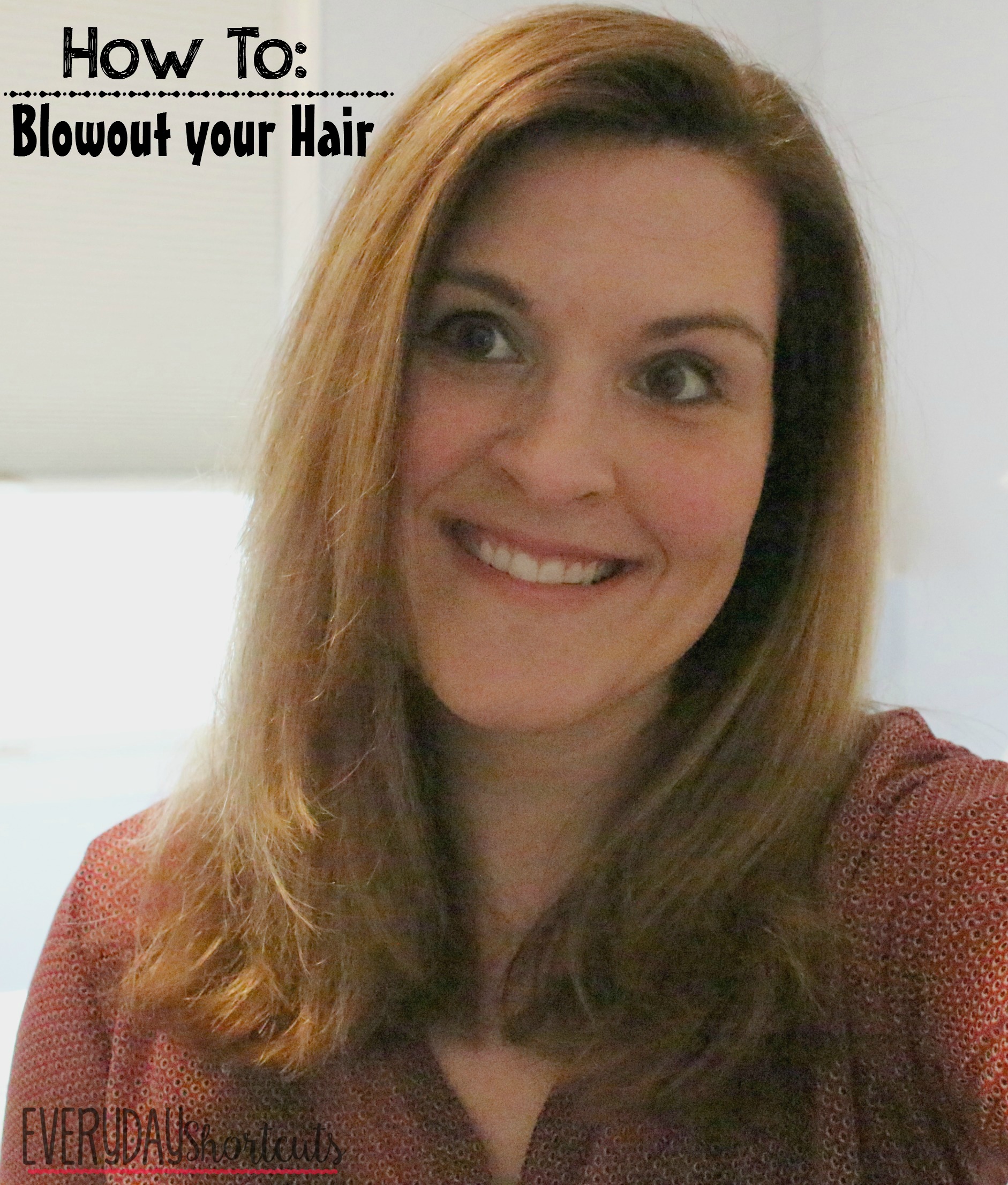 how to blowout your hair