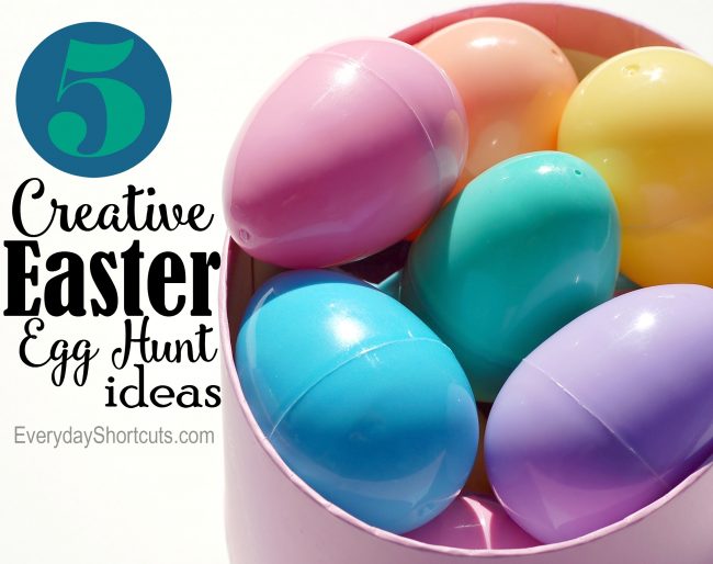 Creative Easter Egg Hunt Ideas - Everyday Shortcuts