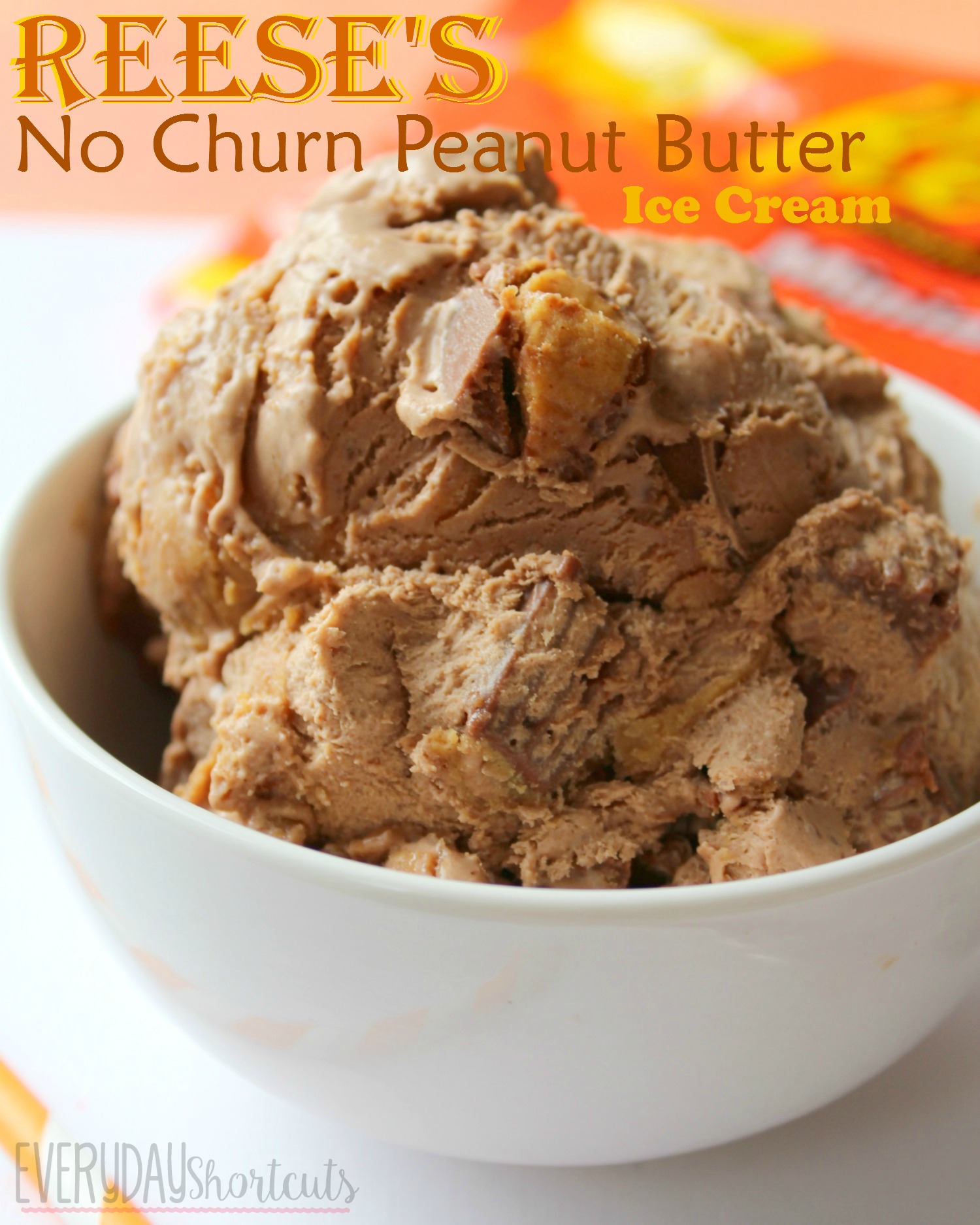 Reese's No Churn Peanut Butter Ice Cream