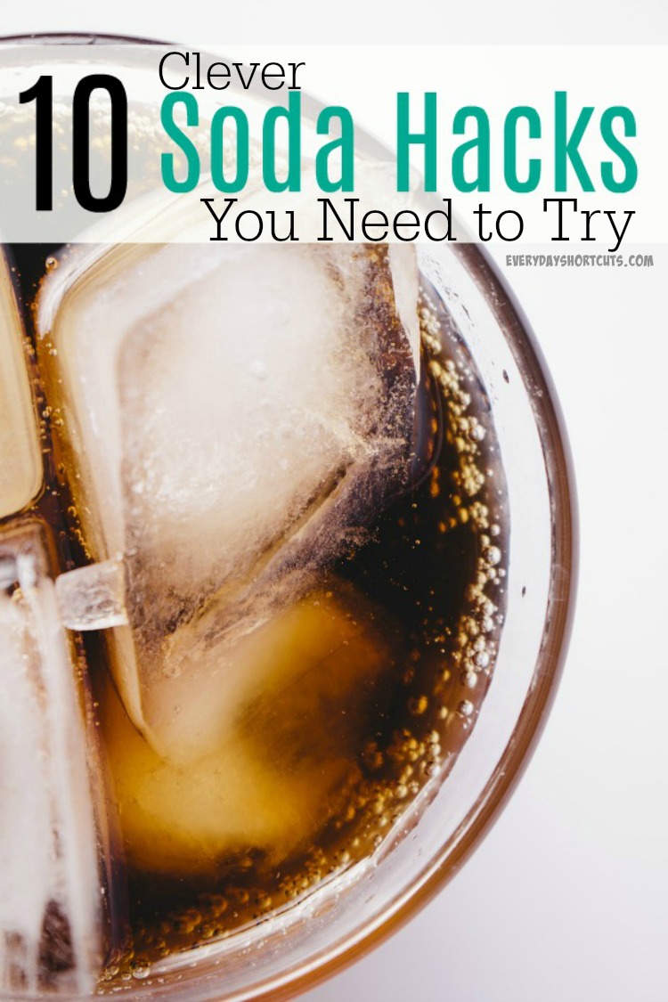 10 Clever Soda Hacks You Need to Try