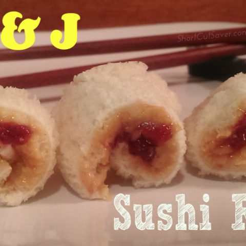 Pb J Sushi Rolls Everyday Shortcuts