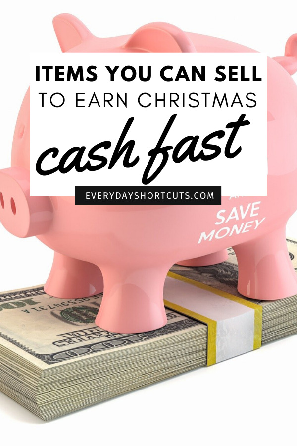 items you can sell to earn christmas cash fast