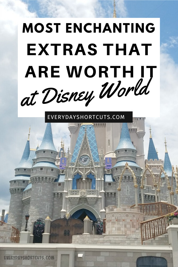 most enchanting extras at Disney World