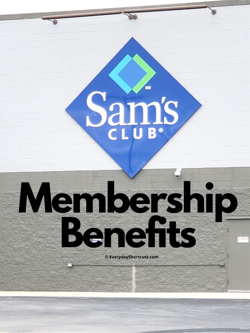 6 Sam's Club Membership Benefits - Everyday Shortcuts