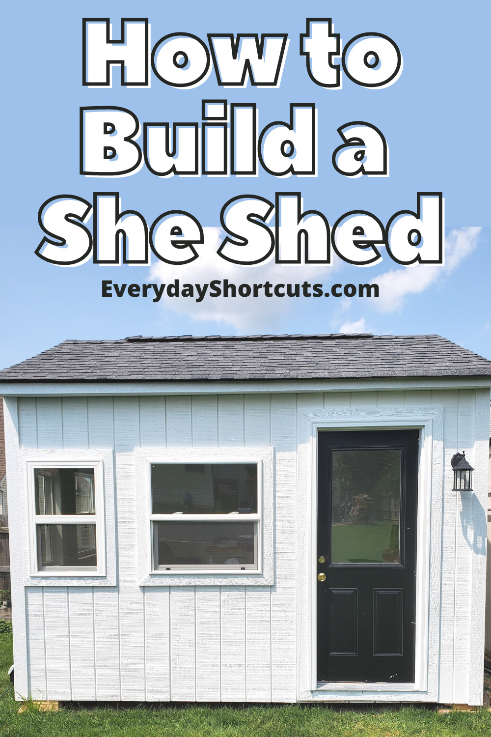 How to Build a She Shed