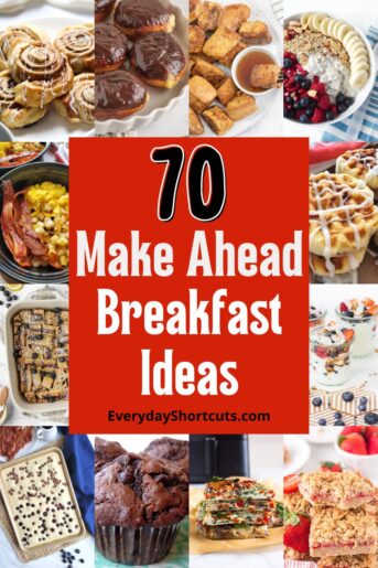 70 Make Ahead Breakfasts for Back to School - Everyday Shortcuts
