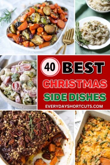 40 Best Christmas Dinner Side Dishes - Everyday Shortcuts